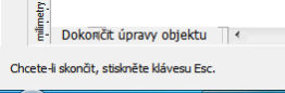 Dokončit úpravy objektu